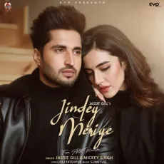 Jindey Meriye - Jassie Gill, Mickey Singh MP3 Songs