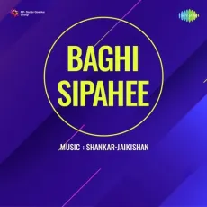 Ae Dilbar Dilwale - Baghi Sipahee - Lata Mangeshkar MP3 Songs