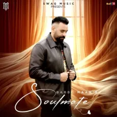 Soulmate - Babbu Maan - Babbu Maan MP3 Songs