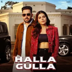 Halla Gulla - Harf Cheema Latest Song Download - Harf Cheema, Gurlej Akhtar, Gaiphy MP3 Songs