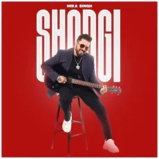 Shongi - Mika Singh MP3 Songs