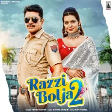 Razzi Bolja 2 - Hemant Singh MP3 Songs