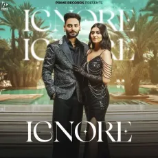 Ignore - Davy Mp3 Free Download - Davy, Simar Kaur MP3 Songs