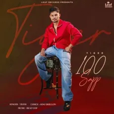 100 Sapp - Tiger Full Song Download - Tiger MP3 Songs