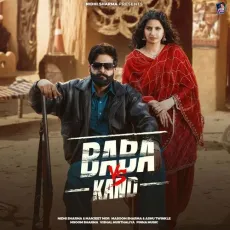 Baba VS Kand (feat. Manjeet Mor) - Masoom Sharma, Nidhi Sharma, Ashu Twinkle MP3 Songs