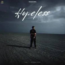 Hopeless - YADi mp3 song download - YADi, Uptown Slick MP3 Songs
