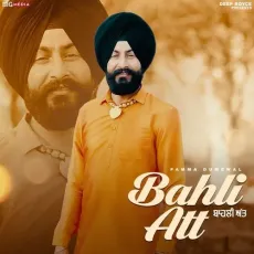 Bahli Att - Pamma Dumewal Listen Or Download - Pamma Dumewal MP3 Songs