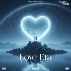 Love Era - Ajayvir Free MP3 Download - Ajayvir, Nitika Jain, Sonny, Shaan MP3 Songs