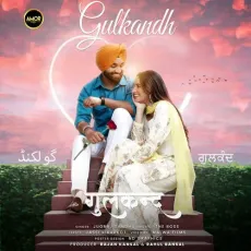 Gulkandh - Jugraj Sandhu MP3 Songs