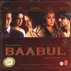 Gaa Re Mann - Baabul - Aadesh Shrivastava, Kailash Kher, Alka Yagnik, Kavita Krishnamurthy, Sudesh Bhosle MP3 Songs
