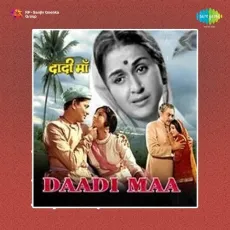 Jata Hoon Main Mujhe Ab Na Bulana - Daadi Maa - Mohammed Rafi MP3 Songs