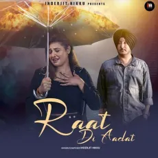 Raat Di Aadat - Inderjit Nikku Latest Song Download - Inderjit Nikku MP3 Songs