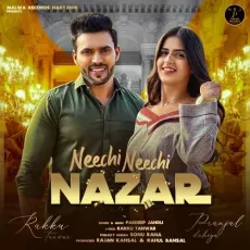 Neechi Neechi Nazar - Pardeep Jandli MP3 Songs