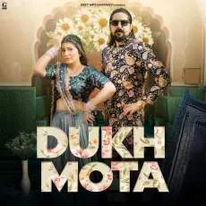 Dukh Mota - Renuka Panwar - Renuka Panwar, Raj Mawar MP3 Songs