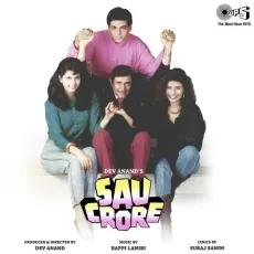 Naye Zamane Ki Hoon - Sau Crore - Amit Kumar, Anuradha Paudwal MP3 Songs