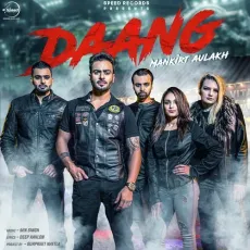 Daang - Mankirt Aulakh MP3 Songs