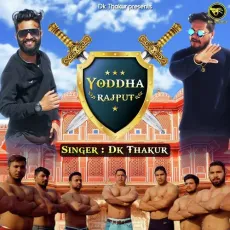 Yoddha Rajput - Dk Thakur MP3 Songs