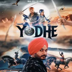 Yodhe - Sukh Sandhu MP3 Song Download - Sukh Sandhu MP3 Songs