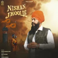 Nishan Jhoolde - Manjit Singh Sohi Song Mp3 Download - Manjit Singh Sohi MP3 Songs