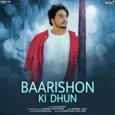 Baarishon Ki Dhun - Sanjeev Chaturvedi, Saaj Bhatt MP3 Songs