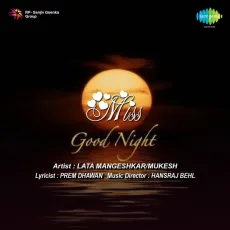 Chalo Chale Dil Le Chale Kahan - Miss Good Night - Lata Mangeshkar, Mukesh MP3 Songs