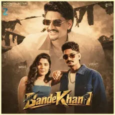 Bande Khani - Virat, Komal Chaudhary, Pradeep Solanki MP3 Songs