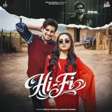 Hi Fi - Renuka Panwar, Masoom Sharma MP3 Songs