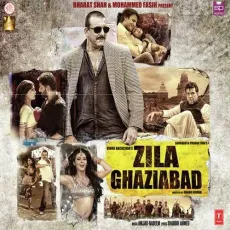 Baap Ka Maal - Zila Ghaziabad - Amjad, Nadeem, Sukhwinder Singh, Mika Singh, Mamta Sharma MP3 Songs