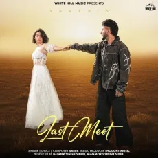 Last Meet - Sarrb - Sarrb MP3 Songs