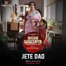 Jete Dao Reprise - Anupam Roy MP3 Songs
