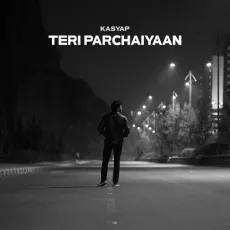 Teri Parchaiyaan - Kasyap - Kasyap, Youngveer MP3 Songs