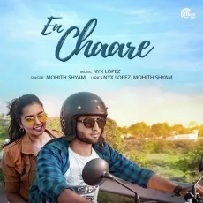 En Chaare - Mohith Shyam MP3 Songs