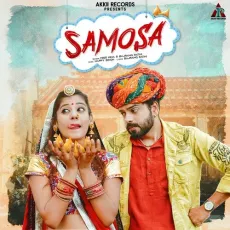 Samosa - Hina, Bajrang Rathi MP3 Songs