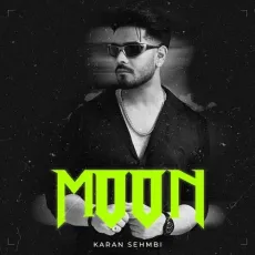 MOON - Karan Sehmbi Play mp3 song - Karan Sehmbi MP3 Songs