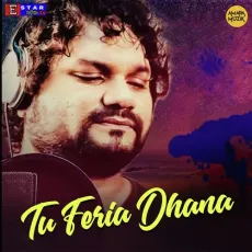 Tu Feria Dhana - Humane Sagar MP3 Songs