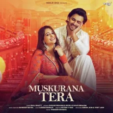 Muskurana Tera - Saaj Bhatt, Sandeep Batraa MP3 Songs