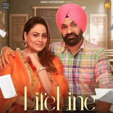 LifeLine - Gurlej Akhtar Mp3 - Gurlej Akhtar, Kulwinder Kally MP3 Songs