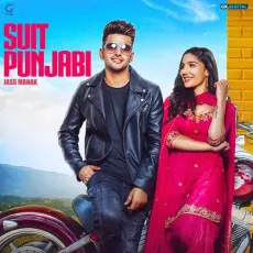 Suit Punjabi - Jass Manak MP3 Songs