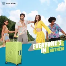Everyones In Anthem - Vayu - Vayu, Jonita Gandhi, Siddhant Chaturvedi MP3 Songs