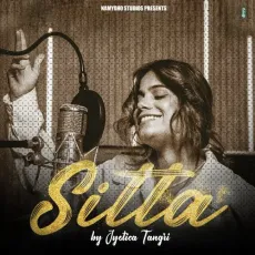 Sitta - Jyotica Tangri MP3 Songs