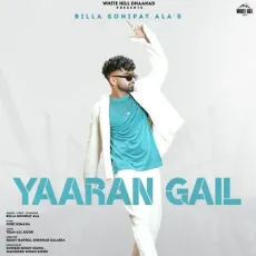 Yaaran Gail - Billa Sonipat Ala MP3 Songs