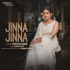 Jinna Jinna - Deedar Kaur mp3 song download - Deedar Kaur, Krsna Solo MP3 Songs