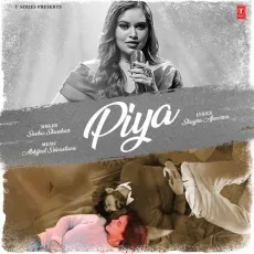 Piya - Abhijeet Srivastava - Abhijeet Srivastava, Sneha Shankar, Shayra Apoorva MP3 Songs