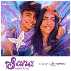 Sana - Aaro Nee - Anand Sankar, Sharan Rajamohanan MP3 Songs