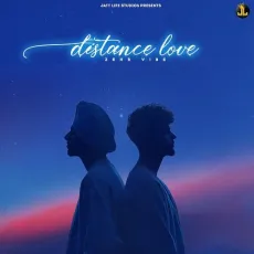 Distance Love - Zehr Vibe MP3 Songs