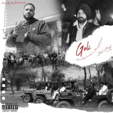 Goli - Amantej Hundal Mp3 Song Download Now - Amantej Hundal, Straight Bank, Yeah Proof MP3 Songs