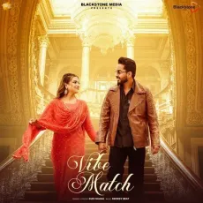 Vibe Match - Gur Chahal - Gur Chahal MP3 Songs