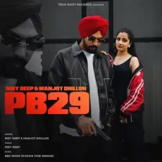 PB29 - Mny Deep Download mp3 song - Mny Deep, Manjot Dhillon MP3 Songs