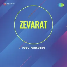 Sajan Ki Ot Leke - Zevarat - Lata Mangeshkar, Mohammed Rafi MP3 Songs