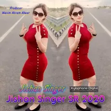 Jishan Singer SR 2020 - Jishan Singer MP3 Songs